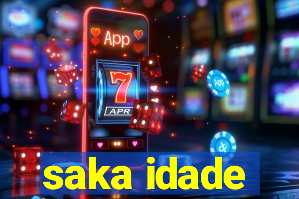 saka idade