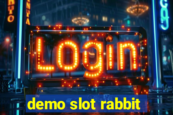 demo slot rabbit