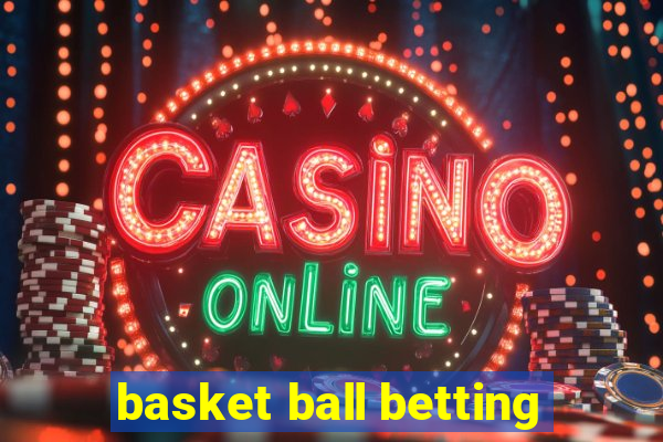 basket ball betting