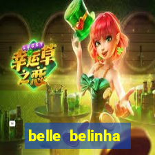 belle belinha privacy vazou