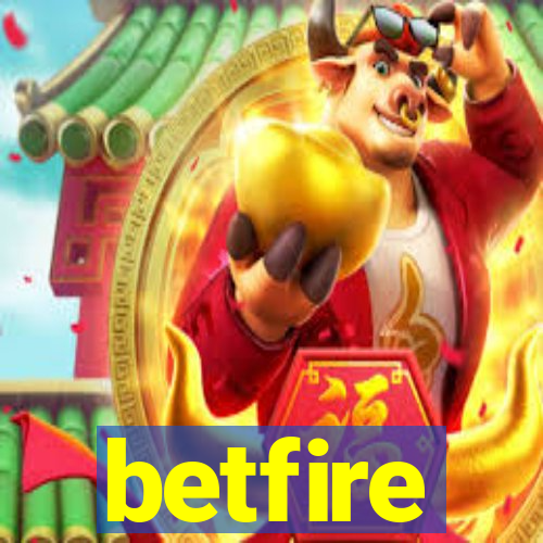 betfire