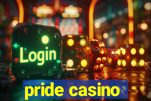 pride casino