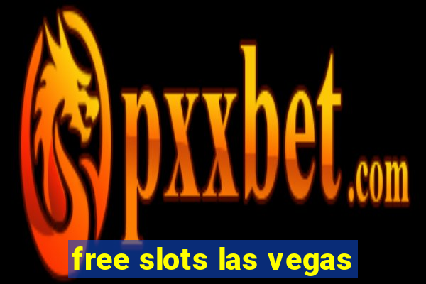 free slots las vegas