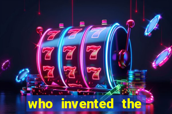 who invented the first slot machine