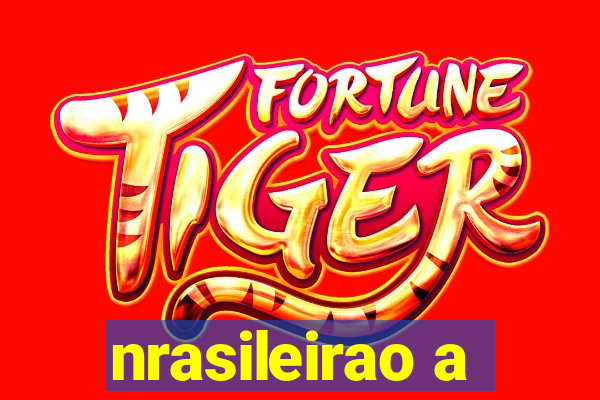 nrasileirao a