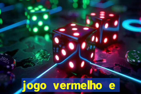 jogo vermelho e preto blaze