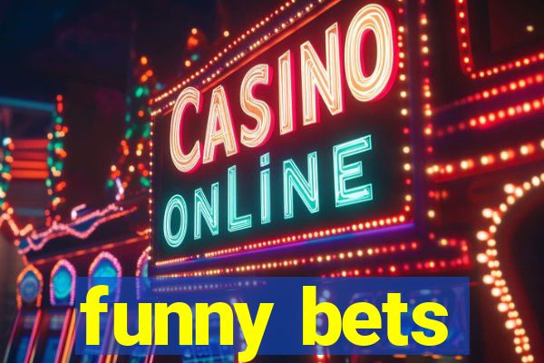 funny bets