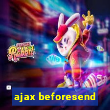 ajax beforesend