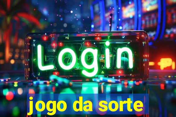 jogo da sorte