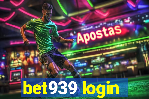 bet939 login