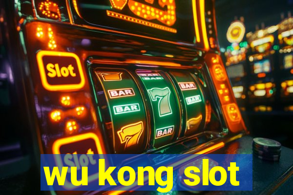 wu kong slot