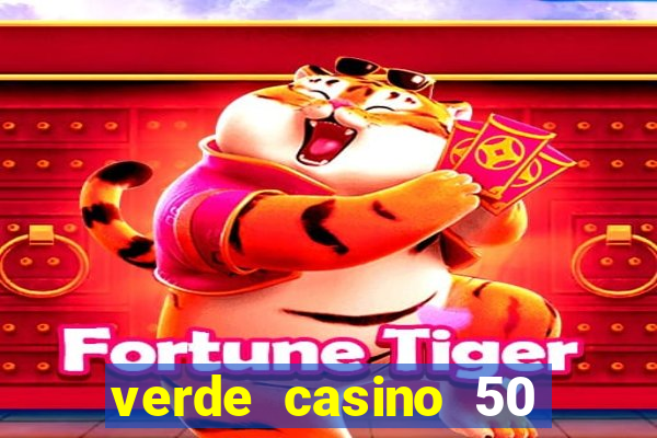 verde casino 50 rodadas gr谩tis