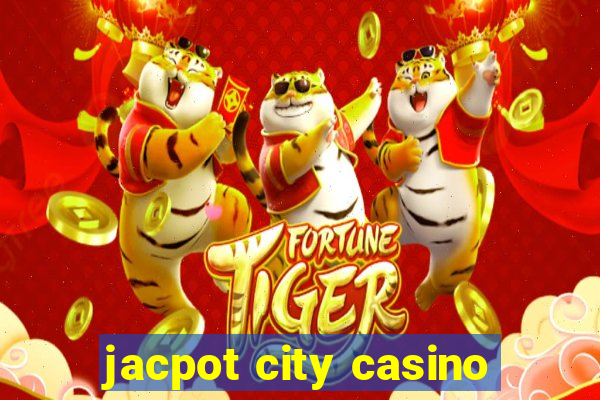 jacpot city casino