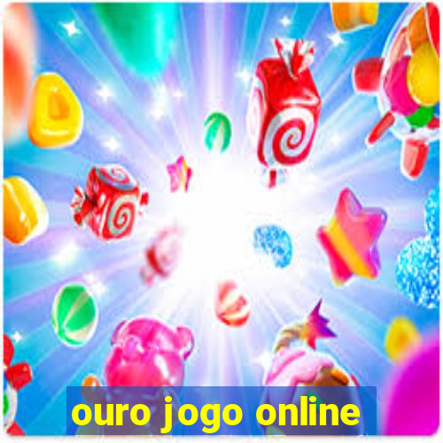 ouro jogo online