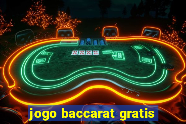 jogo baccarat gratis