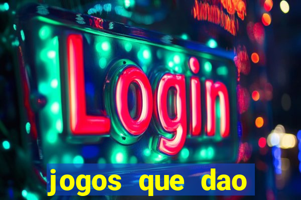 jogos que dao dinheiro de verdade sem investir