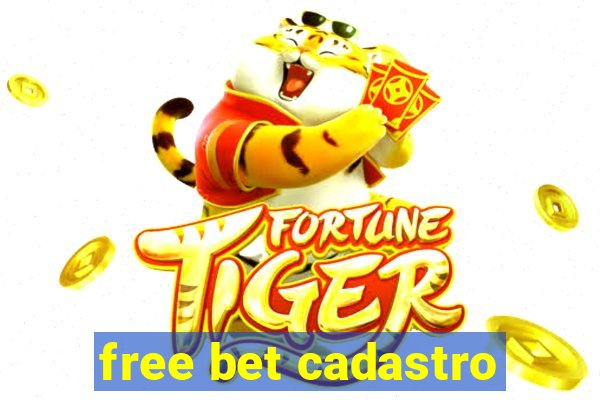 free bet cadastro