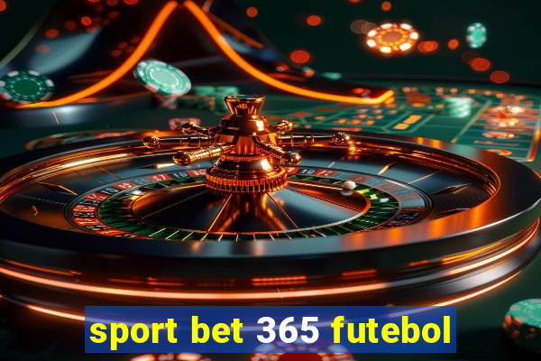 sport bet 365 futebol