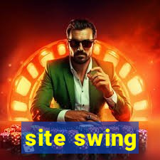 site swing