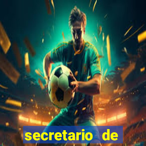 secretario de esporte salario