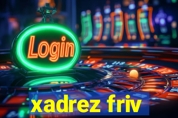 xadrez friv