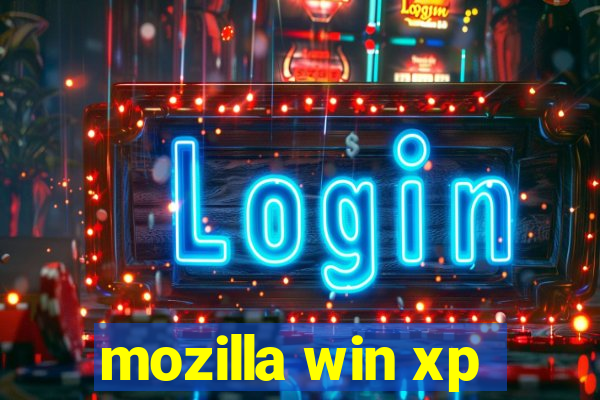 mozilla win xp