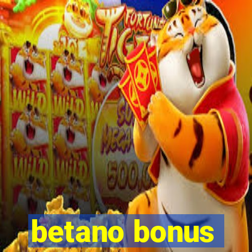 betano bonus