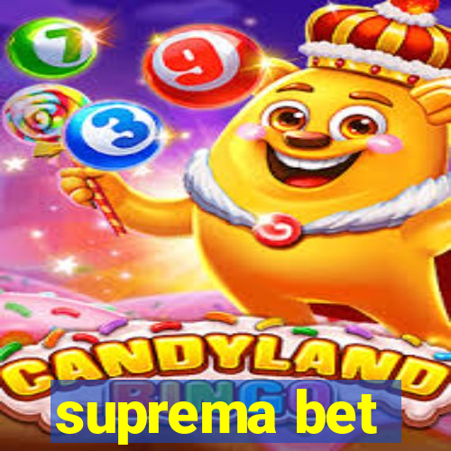 suprema bet