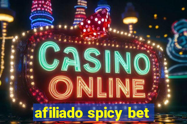 afiliado spicy bet