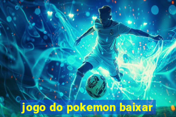 jogo do pokemon baixar