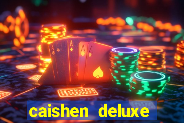 caishen deluxe maxways slot free play