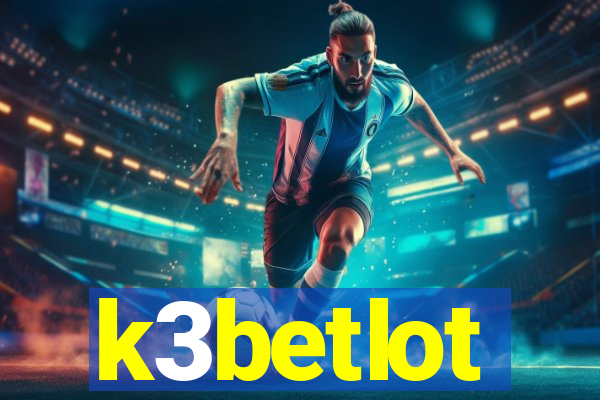 k3betlot