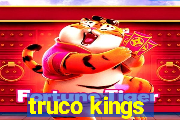 truco kings