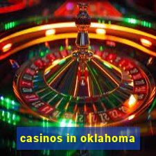 casinos in oklahoma