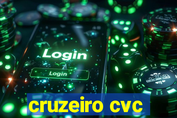 cruzeiro cvc