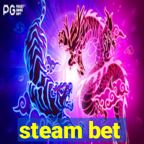 steam bet