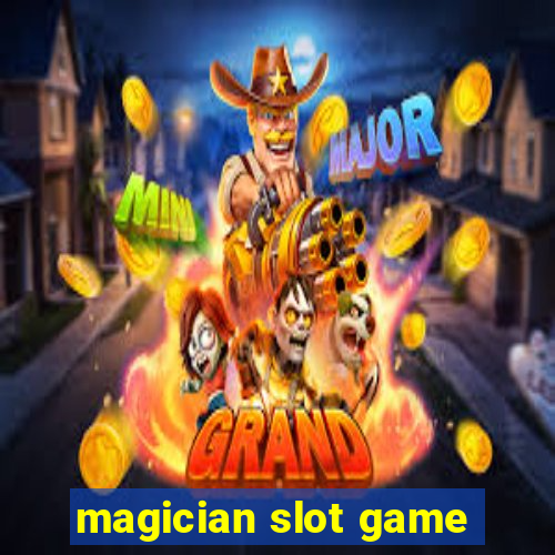 magician slot game