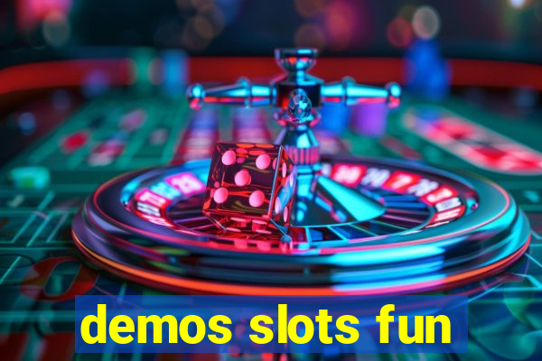 demos slots fun