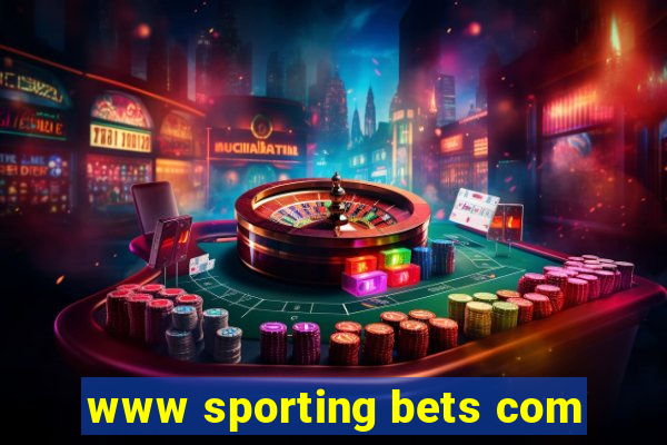 www sporting bets com