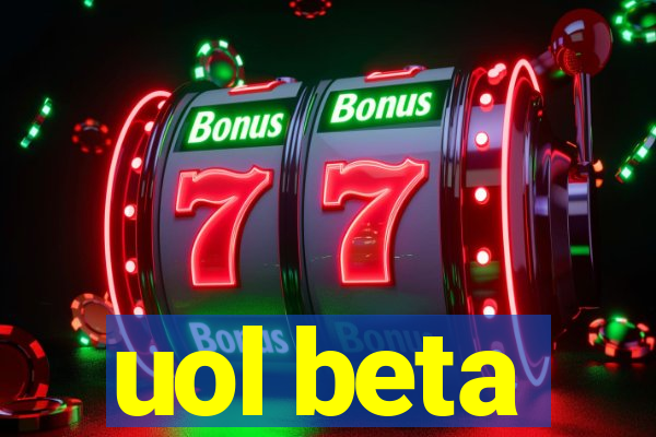 uol beta