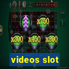 videos slot