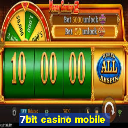 7bit casino mobile