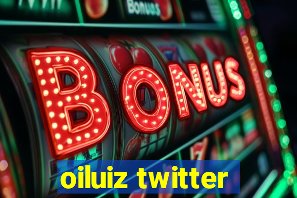 oiluiz twitter