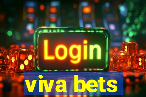 viva bets