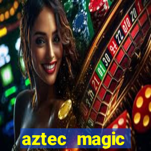 aztec magic megaways slot