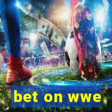 bet on wwe