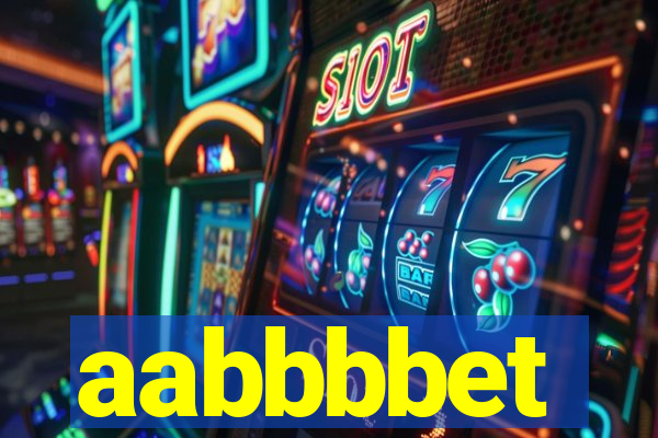 aabbbbet