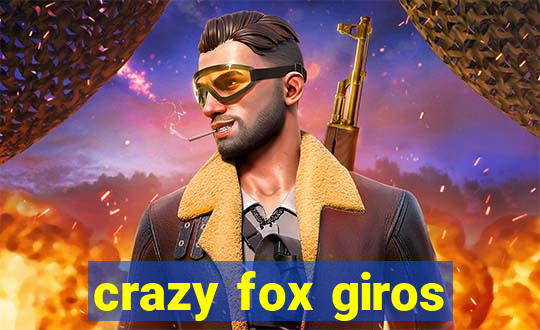 crazy fox giros