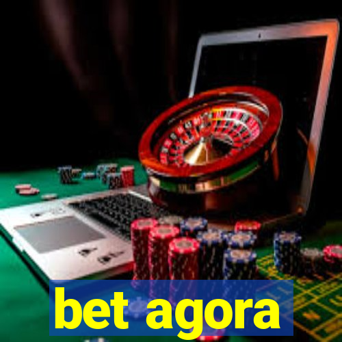 bet agora