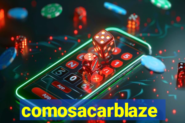 comosacarblaze